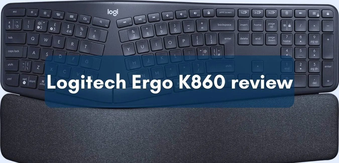 Logitech Ergo K860 review